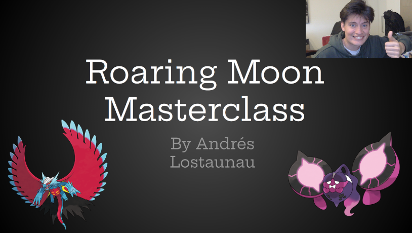 I'm happy to announce that I'll be hosting a FREE class on Roaring Moon this Thursday at 6pm EST. 🥳🥳
I'll do it live on Twitch (twitch.tv/pokehivetcg) so you can join in and ask me questions.