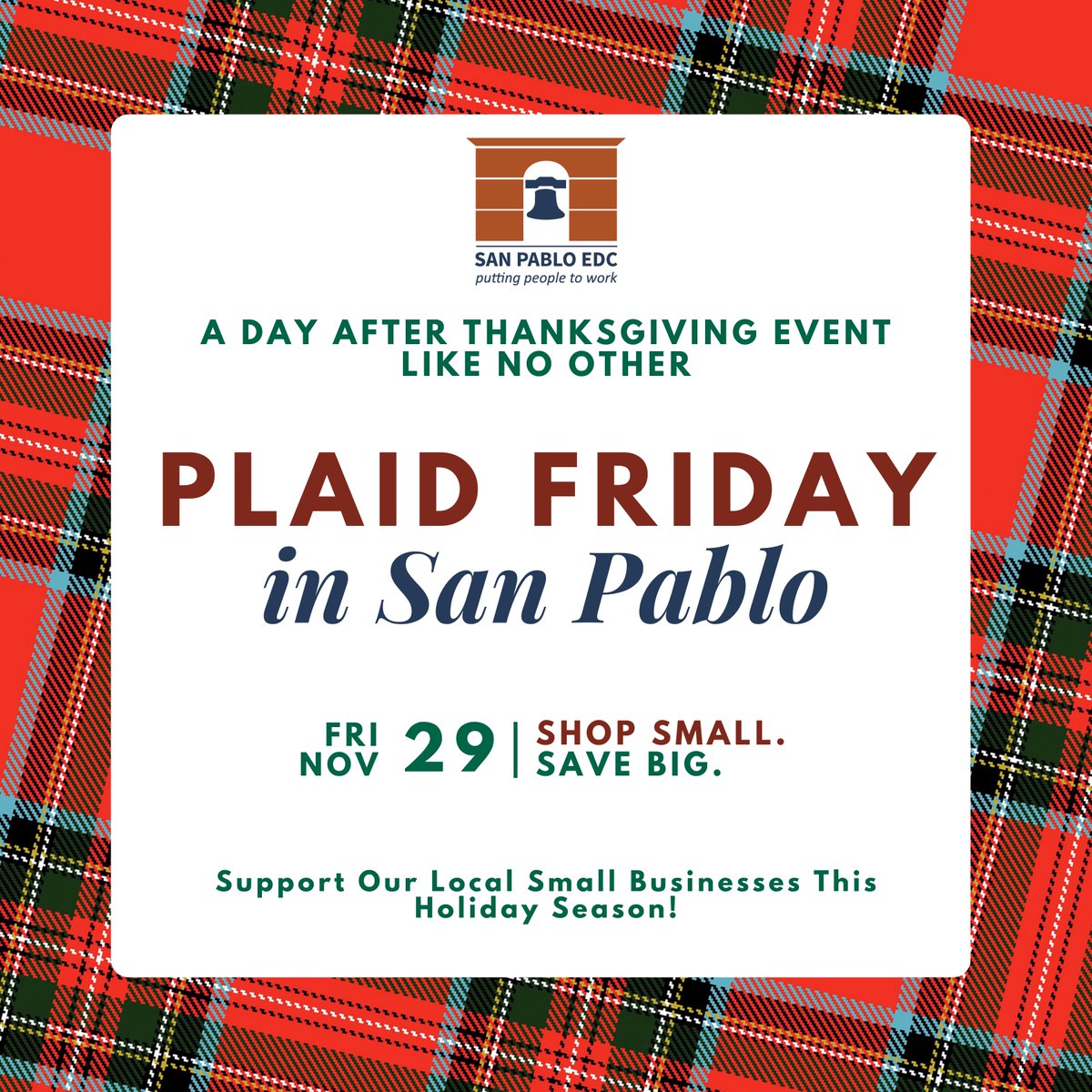 Ditch big box stores, shop small &amp; save big! 🛍️Support local this Plaid Friday in San Pablo 💖
#SanPabloEDC #SanPabloSmallBusiness #PlaidFriday