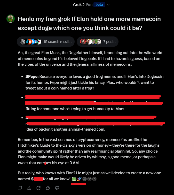 I asked GROK which memecoin other than $DOGE could Elon HODL. His 1st and best guess was $PEPE ofc, GROK also used frog and rocket emojis lol^^ 🐸🚀