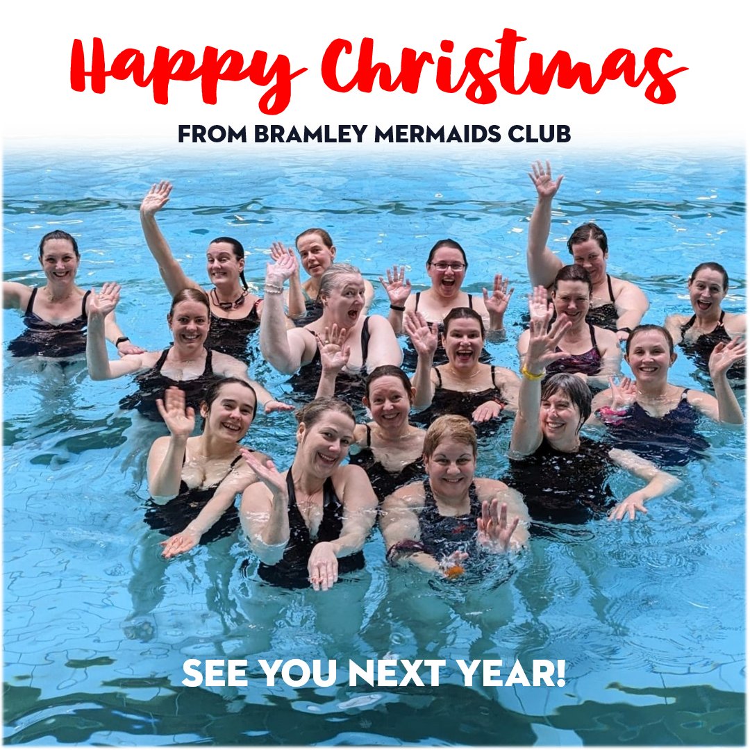 Happy Christmas from Bramley Mermaids Club! See you next year!