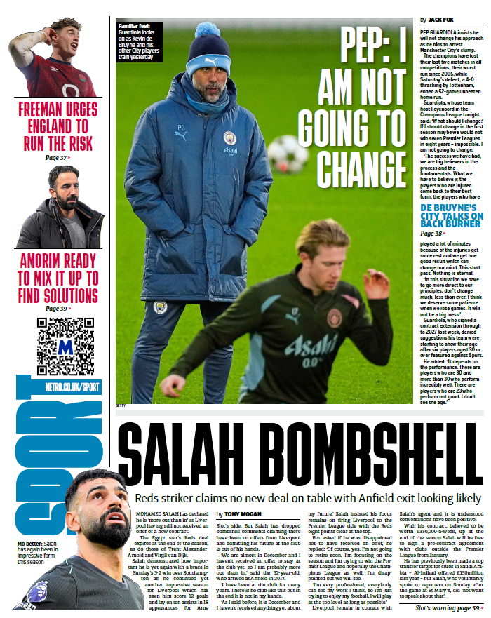 metrosportHQ's tweet photo. Salah says he is 'more out than in' at Liverpool, while Guardiola vows to stick to his principles - Tuesday's back page https://t.co/4tD8U20Ttv