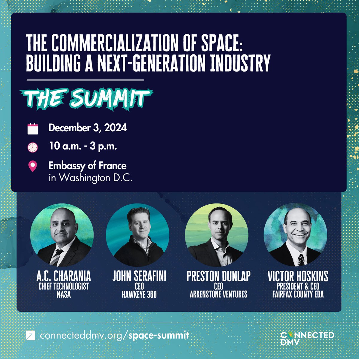 ConnectedDMV's tweet image. 🚀 RSVP for The Summit!
Join a cross-sector dialog on shaping the future of space.
📅 Dec 3, 2024 |⏰ 10AM-3PM |📍Embassy of France, DC
Keynote: A.C. Charania (NASA)
Fireside Chat: John Serafini (Hawkeye 360) & Preston Dunlap (Arkenstone Ventures)
RSVP: bit.ly/3CTl9Ic