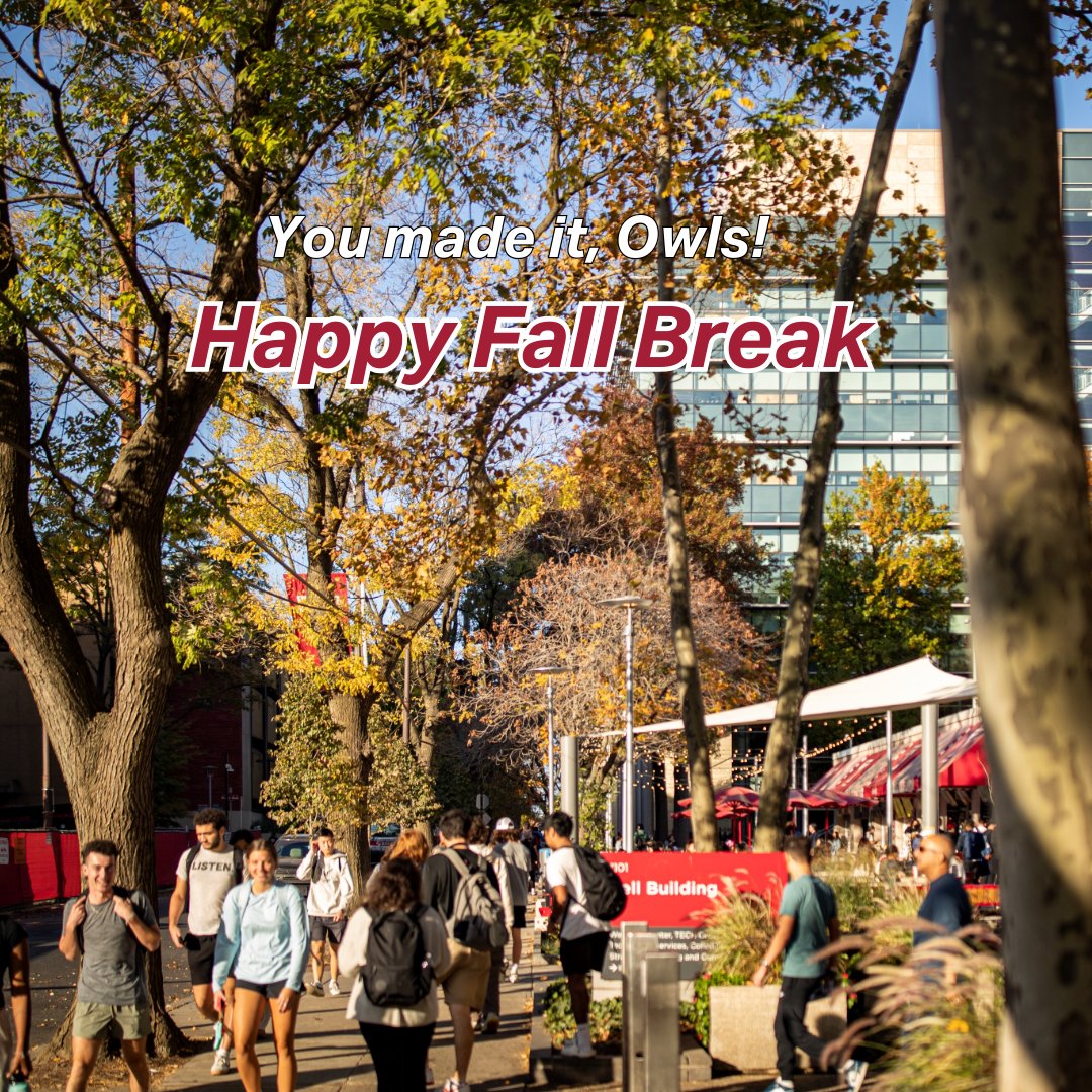 You made it, Owls! Happy Fall Break!🦉🍂  #FallBreak #HappyFall #AutumnVibes #Owls #FallSeason #TempleUniversity #TempleOwls