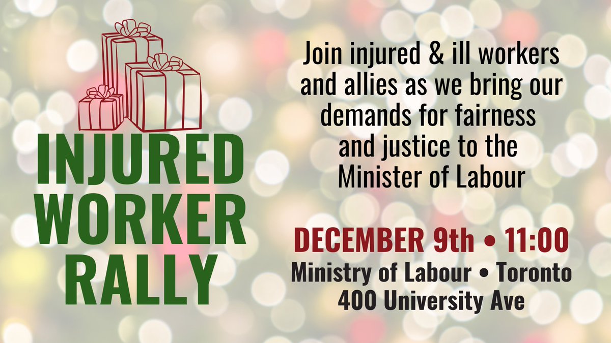 OFLabour's tweet photo. 📅 SAVE THE DATE📅
Everyday in Ontario, workers are injured or made ill on the job. Join us for the Injured Worker Rally.

When: December 9, 11:00 AM
Where: Ministry of Labour, 400 University Ave

#OnLab #OnPoli https://t.co/PAEikKFX2S