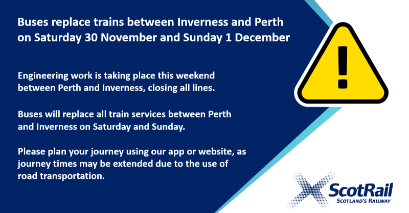 ScotRail's tweet photo. 🛤️ Travelling between Perth and Inverness this weekend? 

👷 Engineering works are taking place on Saturday, 30 Nov &amp; Sunday, 01 Dec which means trains will be replaced by buses between Perth and Inverness.

📲 Please click below for further information and to plan your journey.