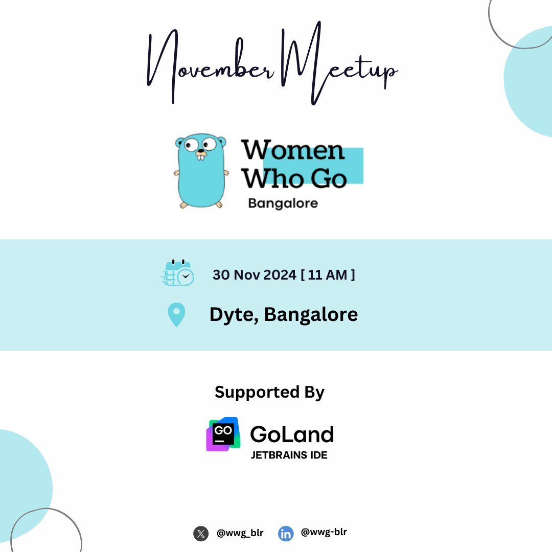 wwg_blr's tweet image. We’re excited to host our next Women Who Go Bangalore meetup on 30th November 2024 (Saturday) at @dyte_io Bangalore!
A huge thanks to @GoLandIDE by @jetbrains for supporting this event.
📅 RSVP here: meetup.com/womenwhogobang…
Looking forward to seeing you all there!
#gopher