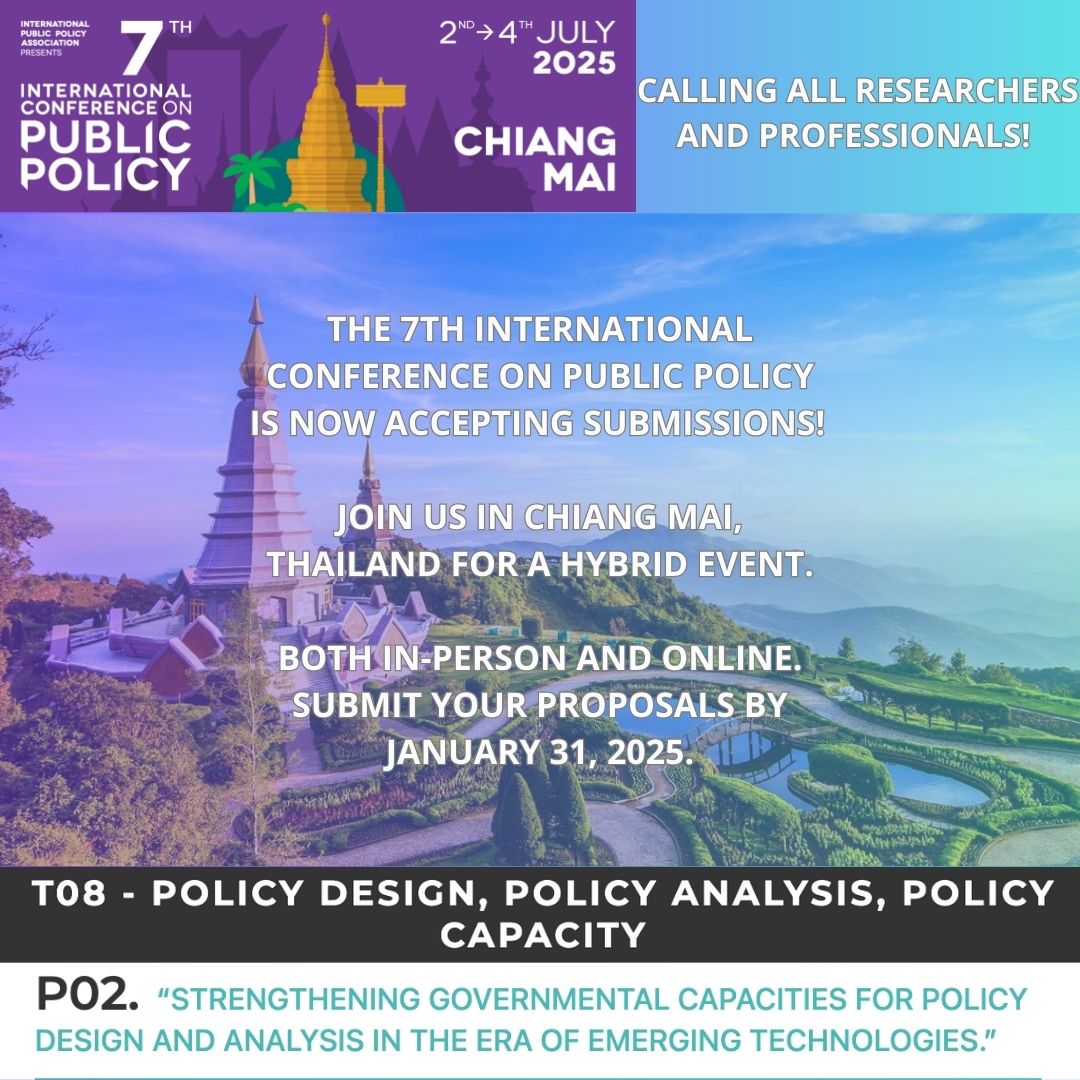 Quiero extenderles la invitación a mandar sus ponencias a la 7ª Conferencia Internacional de Políticas Públicas (ICPP7) en el panel que coordiné con el Dr. <a href="/EverardoChiapa/">Everardo Chiapa ⚽🎧📣</a> 

📅 Fecha del evento: 2 al 4 de julio de 2025
📍 Lugar: Chiang Mai, Tailandia (evento híbrido)