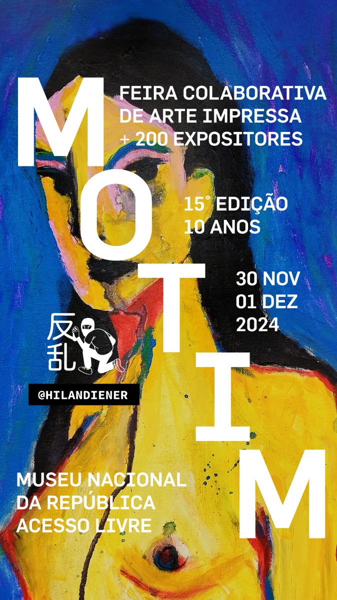 hdiener's tweet photo. 15ª Motim – Feira Colaborativa de Arte Impressa

30 de novembro e 1º de dezembro, sábado e domingo, de 11h às 18h30, no Museu Nacional da República (Setor Cultural Sul, Lote 2, ao lado da Biblioteca Nacional de Brasília). Feira de artes gráficas com 275 expositores  Acesso livre. https://t.co/Msh6DTfVL2