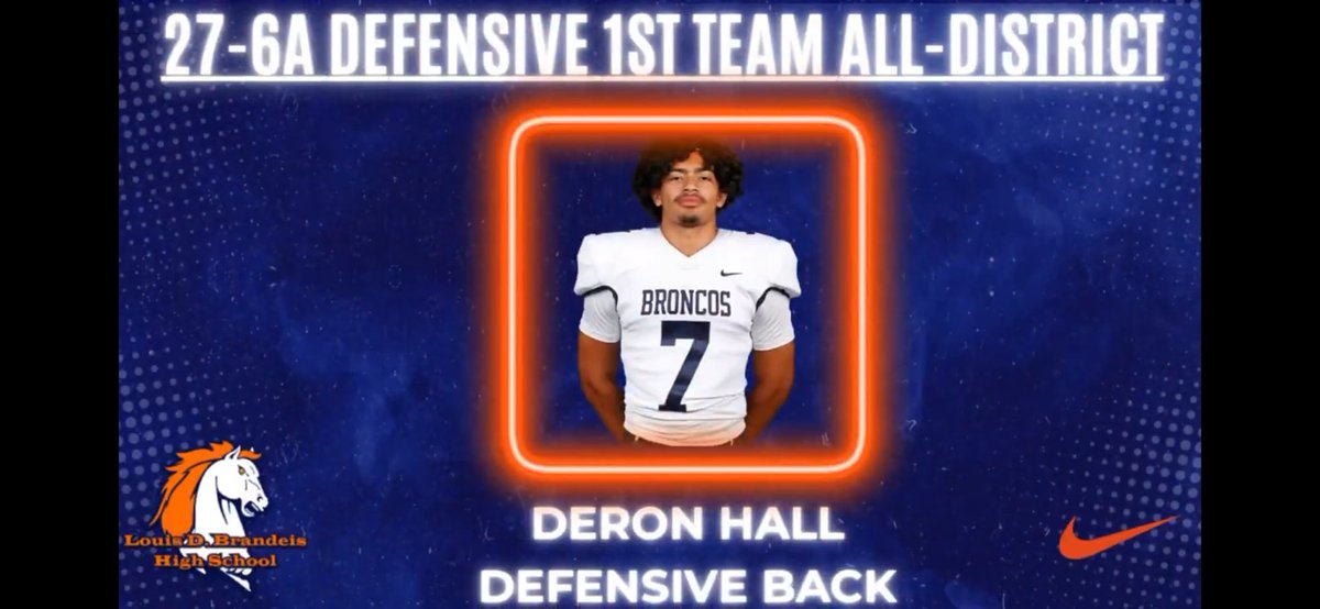 DeronHall_'s tweet photo. Blessed to be named 1st Team all district Defensive Back! Thank you Brandeis for an amazing 4 years! @Coach_KLewis @CoachKDMattox @CoachTgal5 @DEFCONTX7v7 https://t.co/kU0fFlpjEj