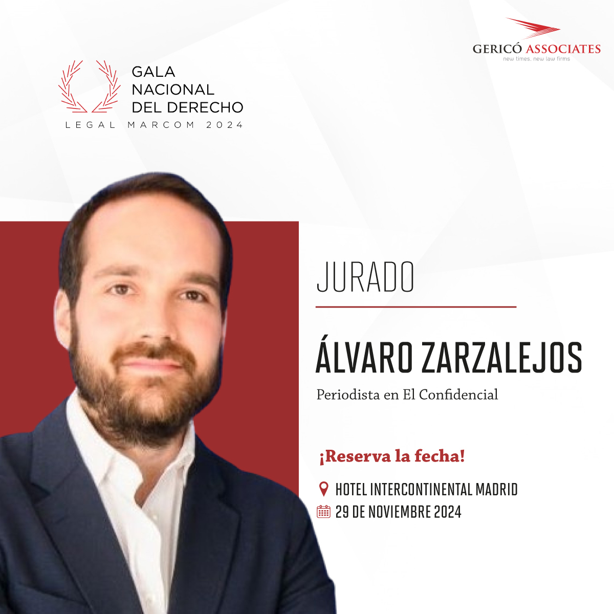 #Jurado ✨ Le damos la bienvenida a Álvaro Zarzalejos, Responsable de El Confidencial Jurídico, como miembro del jurado de la Gala Nacional del Derecho - Legal Marcom Awards 2024.

¡Es un placer contar contigo un año más, Álvaro! 

#LegalMarcom2024