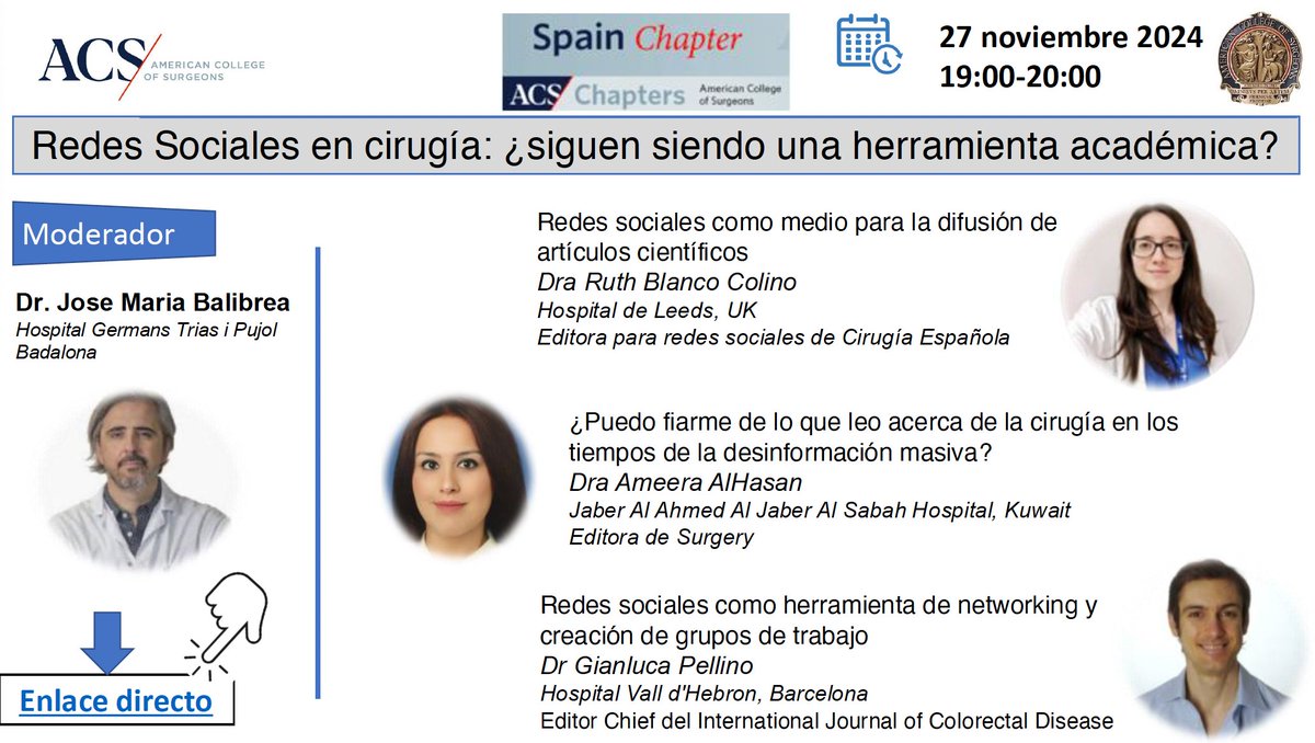 Jose M. Balibrea MD, PhD, FACS (@balibreajose) on Twitter photo 🗓️ Nos os podéis perder el webinar que os hemos preparado en el <a href="/ACS_Spanish_Ch/">ACS Spanish Chapter</a>
¿Nos podemos seguir fiando de las RRSS en el contexto de la cirugía académica?
Contaremos con tres ponentes 🔝 como son <a href="/ruthbc93/">Ruth Blanco Colino</a> 🇪🇸 <a href="/A160186/">Dr. Ameera©️</a> 🇰🇼 y <a href="/GianlucaPellino/">Gianluca Pellino</a> 🇮🇹 expertos en RRSS y editores 🗓️ Nos os podéis perder el webinar que os hemos preparado en el <a href="/ACS_Spanish_Ch/">ACS Spanish Chapter</a>
¿Nos podemos seguir fiando de las RRSS en el contexto de la cirugía académica?
Contaremos con tres ponentes 🔝 como son <a href="/ruthbc93/">Ruth Blanco Colino</a> 🇪🇸 <a href="/A160186/">Dr. Ameera©️</a> 🇰🇼 y <a href="/GianlucaPellino/">Gianluca Pellino</a> 🇮🇹 expertos en RRSS y editores