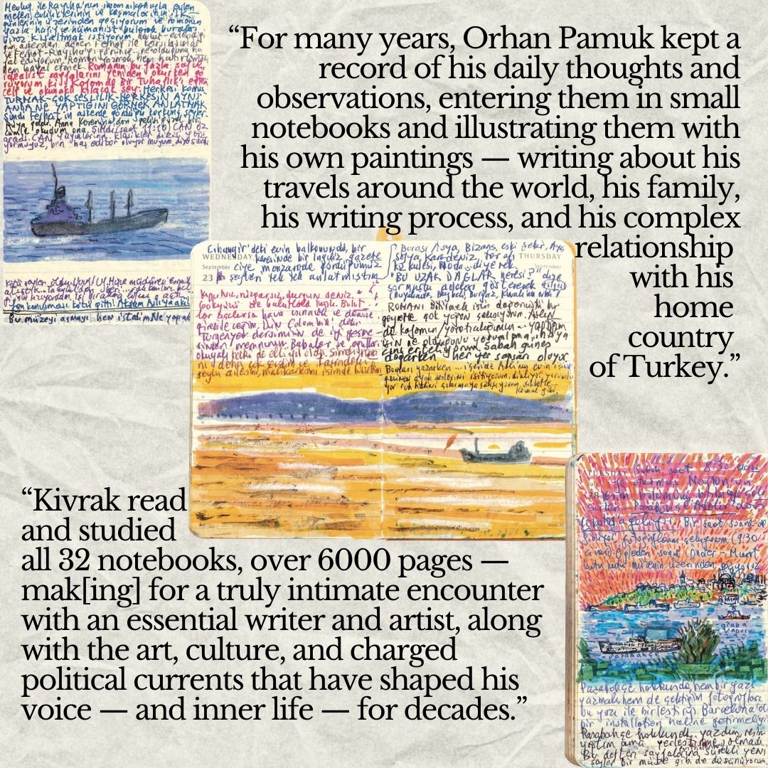 Join WLP Assistant Professor Pelin Kivrak online at 7:30 PM ET for an intimate conversation about Orhan Pamuk’s recent release, Memories of Distant Mountains. Gain insights into the editing process, why  Pamuk’s journal is "not in chronological but in emotional order,” &amp; more.