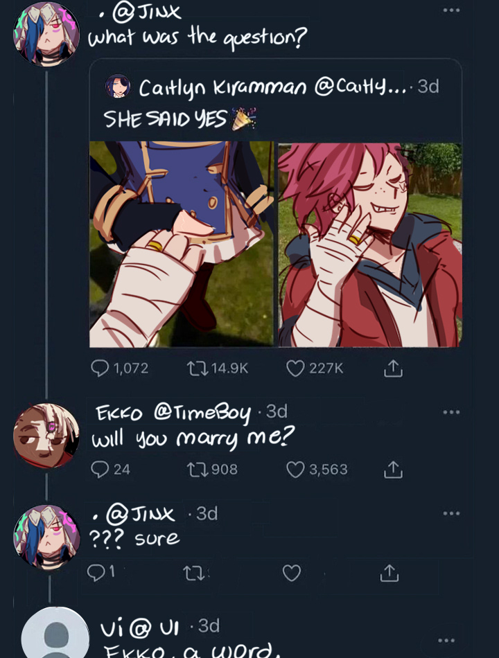 spatziline's tweet image. Caitlyn proposed, Jinx asked a question, Ekko replied and Vi had to create an account #Arcane