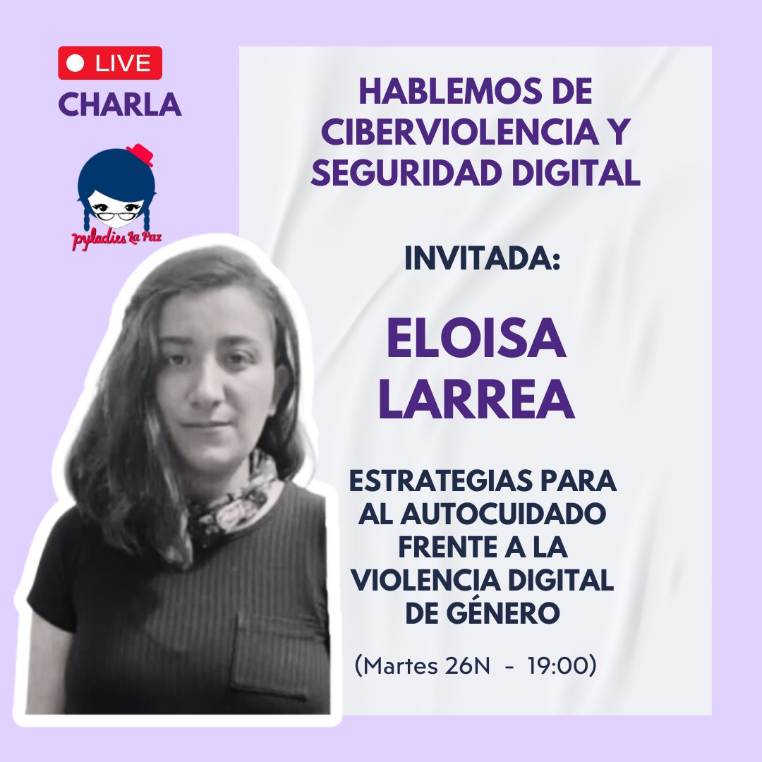 PyLadiesLaPaz's tweet photo. Tema: Estrategias para el autocuidado frente a la violencia digital de género

Eloisa Larrea y Alejandra Torrez, representantes Centro SOS digital - Fundación Internet Bolivia.

#25N #ViolenciaDeGenero #Ciberviolencia #SeguridadDigital #MujeresEnTecnología #InteligenciaArtificial https://t.co/B9U1i2NGf6