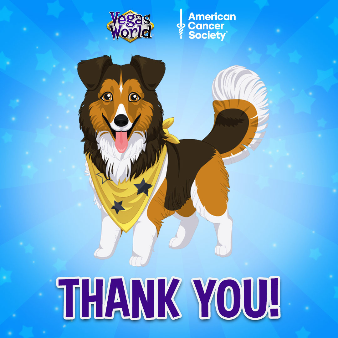 We are proud to share that our games, Vegas World, Casino World &amp; 7 Seas Casino helped raise $26k for the <a href="/AmericanCancer/">American Cancer Society</a>'s childhood cancer research programs and patient support initiatives. Thank you to our players for their support of ACS!  #ACSPAWS