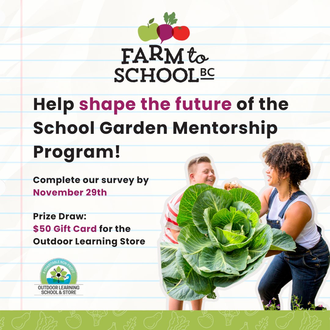 Farm to School BC (@farmtoschoolbc) on Twitter photo Help shape the future of the School Garden Mentorship (SGM) program. Complete our survey by Nov 29th for a chance to win a $50 gift card to <a href="/TheOLStore/">The Outdoor Learning School & Store</a>
📝 Take the survey now: farmtoschoolbc.ca/sgm-survey
Your feedback makes all the difference—thank you! 💚 Help shape the future of the School Garden Mentorship (SGM) program. Complete our survey by Nov 29th for a chance to win a $50 gift card to <a href="/TheOLStore/">The Outdoor Learning School & Store</a>
📝 Take the survey now: farmtoschoolbc.ca/sgm-survey
Your feedback makes all the difference—thank you! 💚