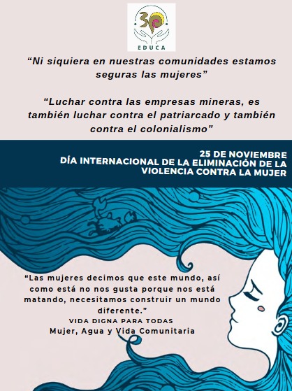 #25Noviembre Mujer, Agua y Vida Comunitaria #Oaxaca 
📢"Ni siquiera en nuestras comunidades estamos seguras las mujeres" 
📢"Luchar contra las empresas mineras es también luchar contra el patriarcado y contra el colonialismo"