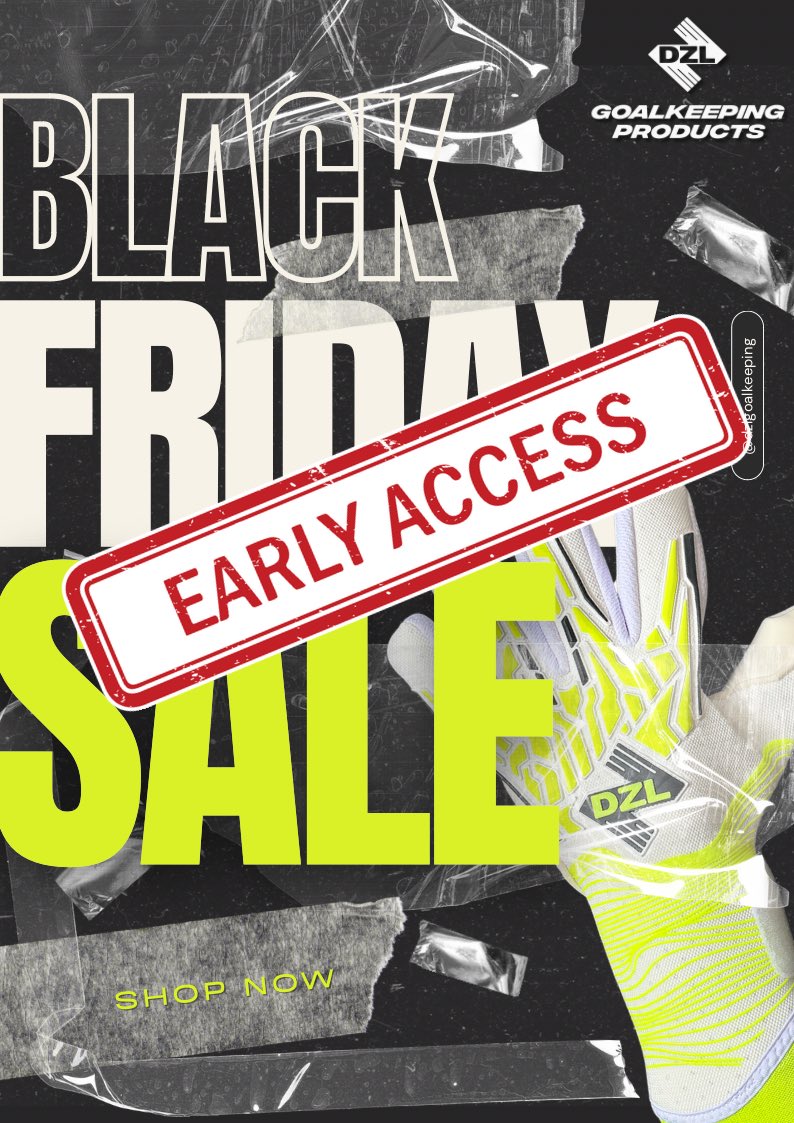 Want early access to our Biggest Black Friday sale ever ? 

Head over to our website 👇🏼 
dzlgoalkeeping.com 

Join our mailing list via pop up or sign up section on homepage, all email subs will be getting their Black Friday early access code tomorrow morning 👀🤯 

🧤