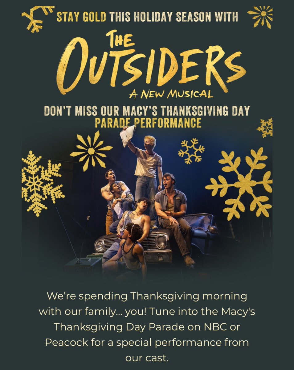 ⭐️ THE OUTSIDERS will be performing at this year’s Macy’s Thanksgiving Parade! Be sure to tune in on Thanksgiving morning on NBC or Peacock!