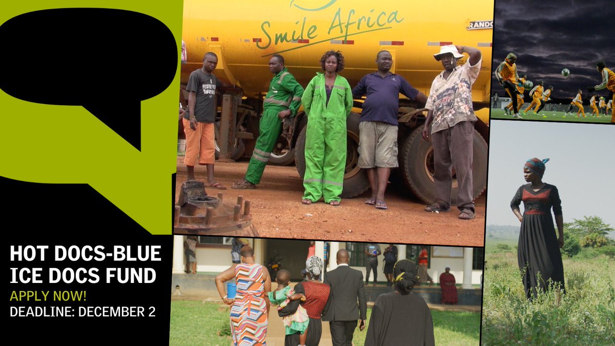 The Hot Docs-Blue Ice Docs Fund's application deadline is fast approaching!

Filmmakers who live/work on the African continent, don't miss this great opportunity to tell your stories  &amp; contribute to the next generation of African doc talent.

Learn more: ow.ly/cx3m50UezEr
