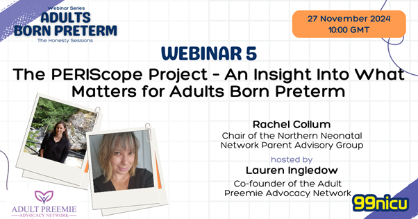 Lauren Ingledow (@l_prem_88) on Twitter photo The final webinar in the <a href="/Adultpreemies/">Adult Preemie Advocacy Network</a> series is live on Weds 27th Nov, 10am GMT. Super excited to be joined by the lovely <a href="/DrColeFletch/">Dr C (Rachel) 💙</a> to discuss the PERIScope Project.
All webinars available on the 99nicu YouTube channel. The final webinar in the <a href="/Adultpreemies/">Adult Preemie Advocacy Network</a> series is live on Weds 27th Nov, 10am GMT. Super excited to be joined by the lovely <a href="/DrColeFletch/">Dr C (Rachel) 💙</a> to discuss the PERIScope Project.
All webinars available on the 99nicu YouTube channel.