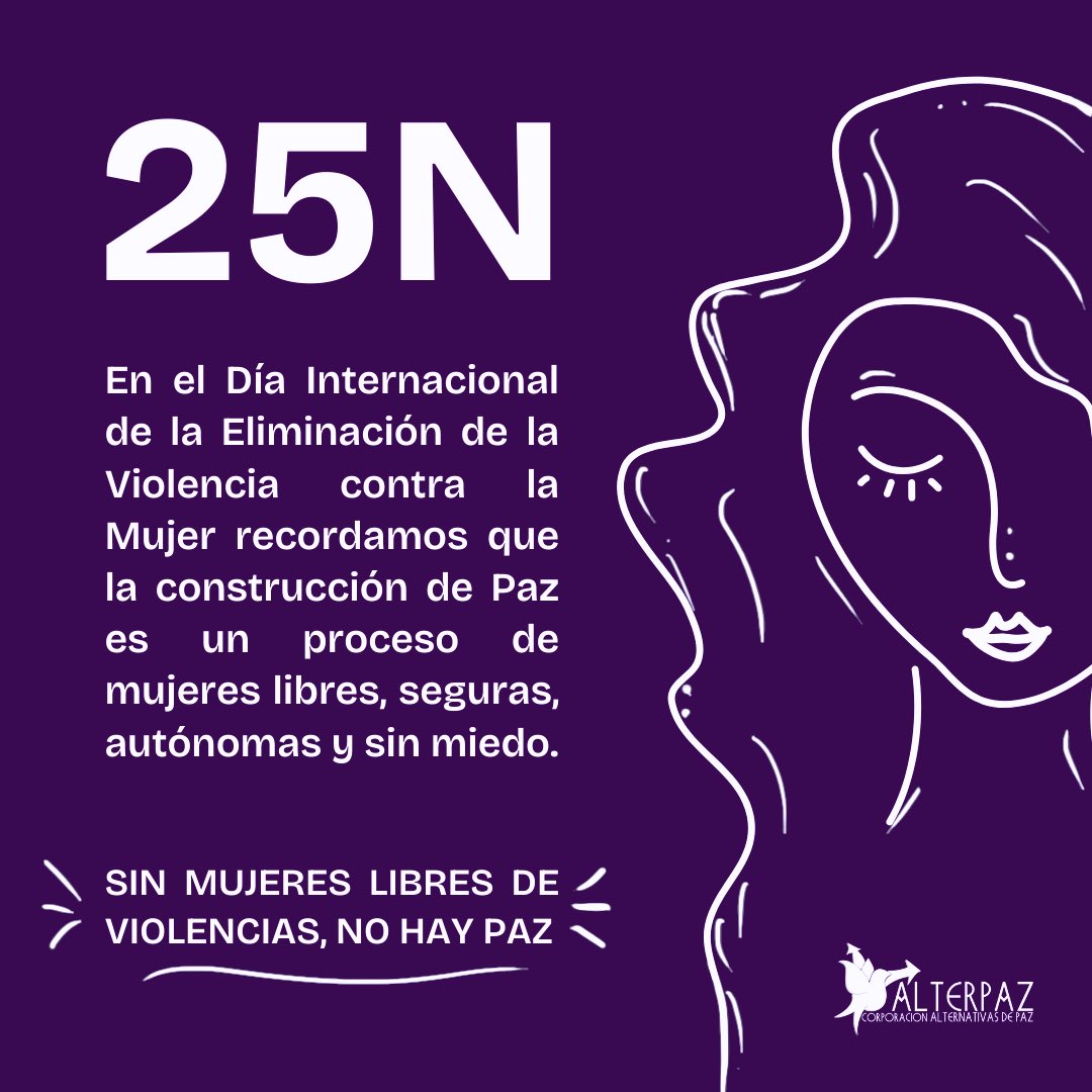 El Día Internacional de la Eliminación de la Violencia contra la Mujer, nos recuerda que la integridad, la igualdad, la equidad y la autonomía de las mujeres y las niñas es una garantía para la paz. 💜🔥

#25N #Alterpaz