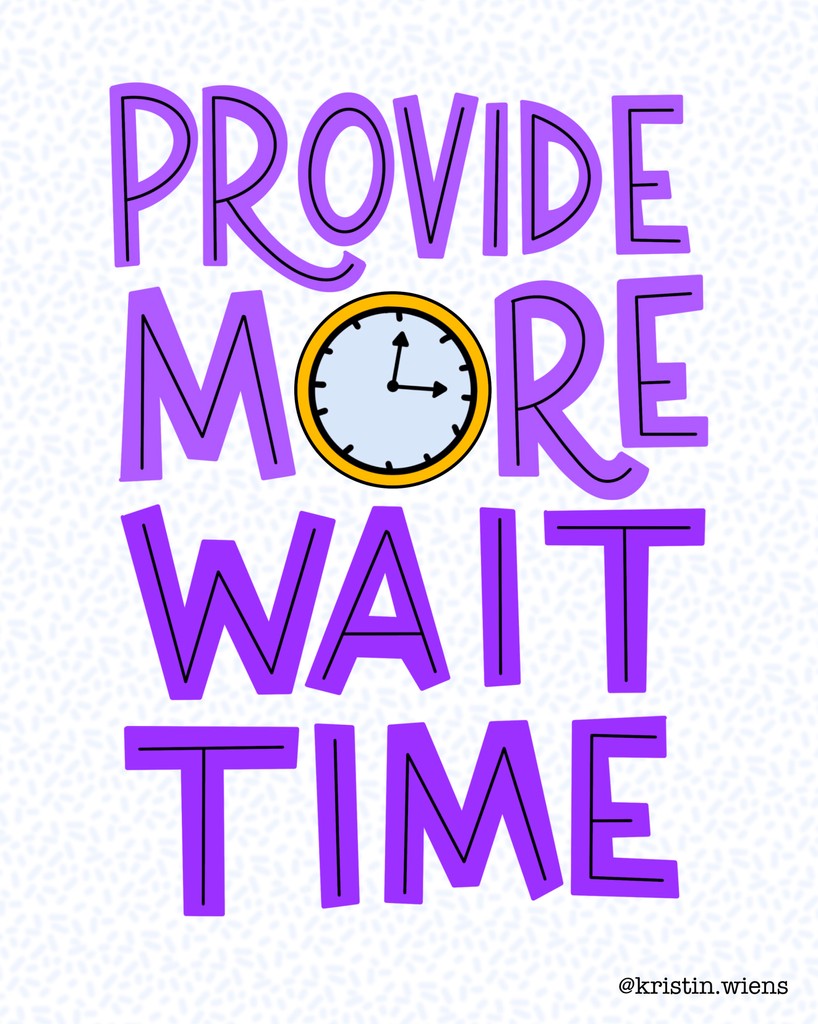 One of my most recommended strategies. 
Wait more…(talk less).

@self_reg #SelfReg #InclusiveEducation