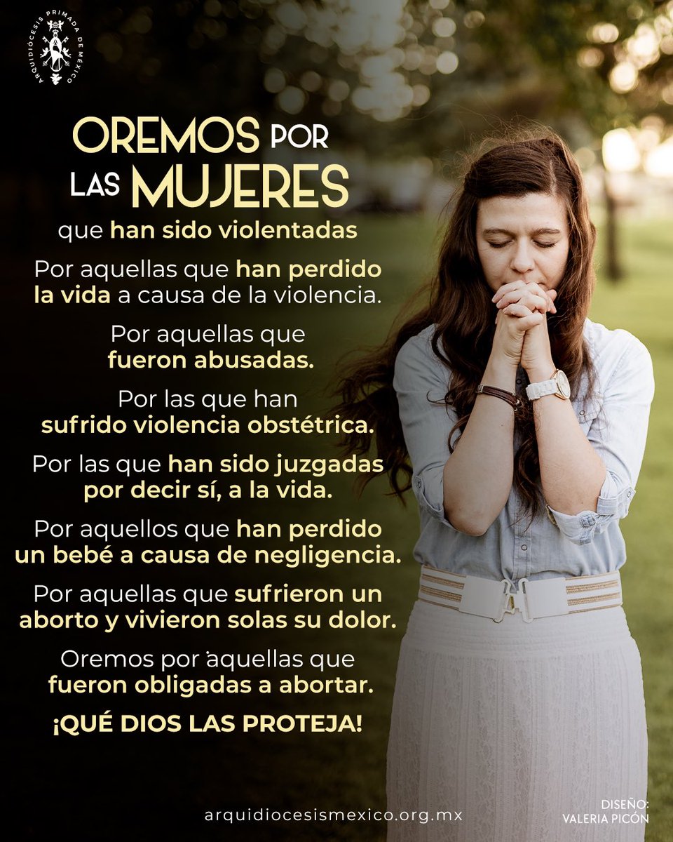 ArquidiocesisMx's tweet photo. 🧡✨Hoy, en el Día Internacional de la Eliminación de la Violencia contra la Mujer, nos unimos en oración por todas las mujeres que han sufrido cualquier tipo de violencia. 🙏 Que el amor de Dios y la protección de María Santísima las rodeen y les ayuden a sanar sus corazones. #25N