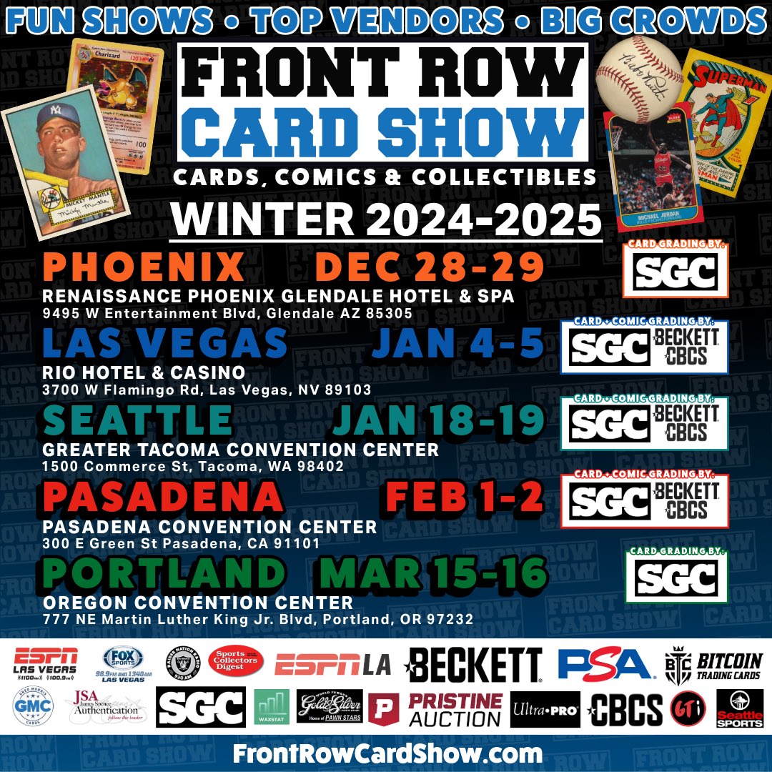 Big Shows in Phoenix, Las Vegas, Seattle, Pasadena and Portland #frontrowcardshow FrontRowCardShow.com