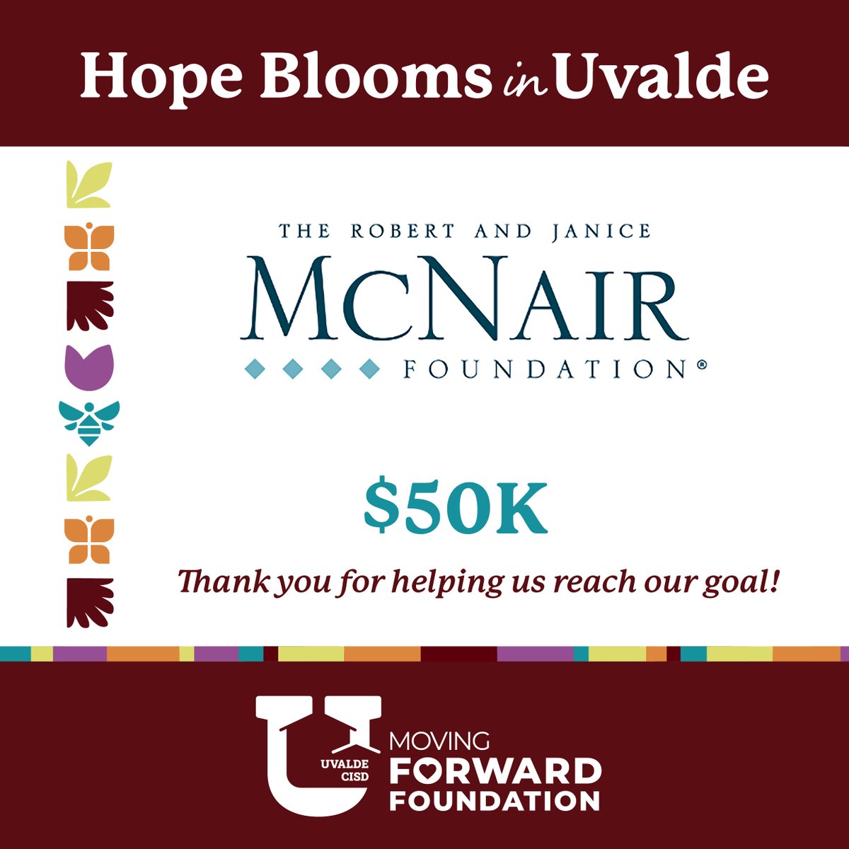 UvaldeMovingFwd's tweet photo. The Uvalde CISD Moving Forward Foundation is honored to announce we are $3.5 million away from completing the Kate Briscoe Marmion Charitable Foundation match, which will double the amount to $7 million, reaching our $60 million goal. 

Thank you to every person and organization that has contributed to the fundraising efforts toward building the new Legacy Elementary School campus. Hope is blooming in Uvalde because of you. 

Interested in learning more and making a gift? Visit https://t.co/kShtijuBoo.