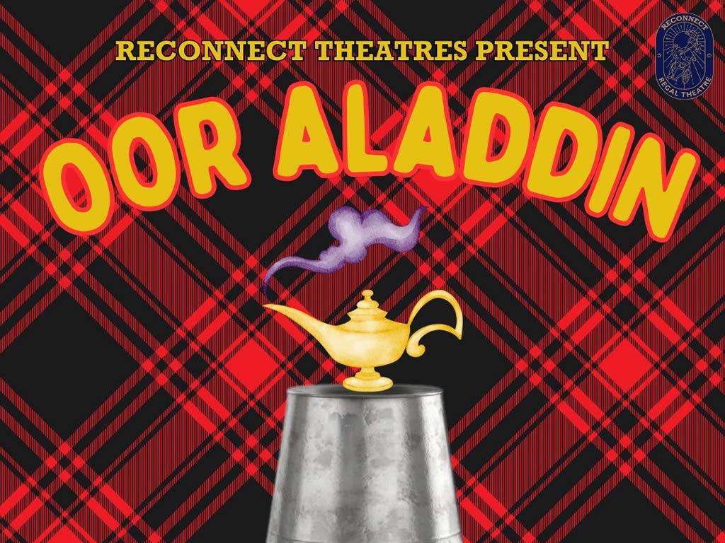 Corr_Blimey_'s tweet photo. @ReconnectShows other #Pantomime is the beloved tale of 'A Diamond in the Rough', opening at the Reconnect Regal #Theatre on Friday. 

Written by Sam Stuart Fraser, Reece McInroy and Pete Sneddon, Oor Aladdin brings a new twist to a classic #Panto. https://t.co/962WHTYOIt