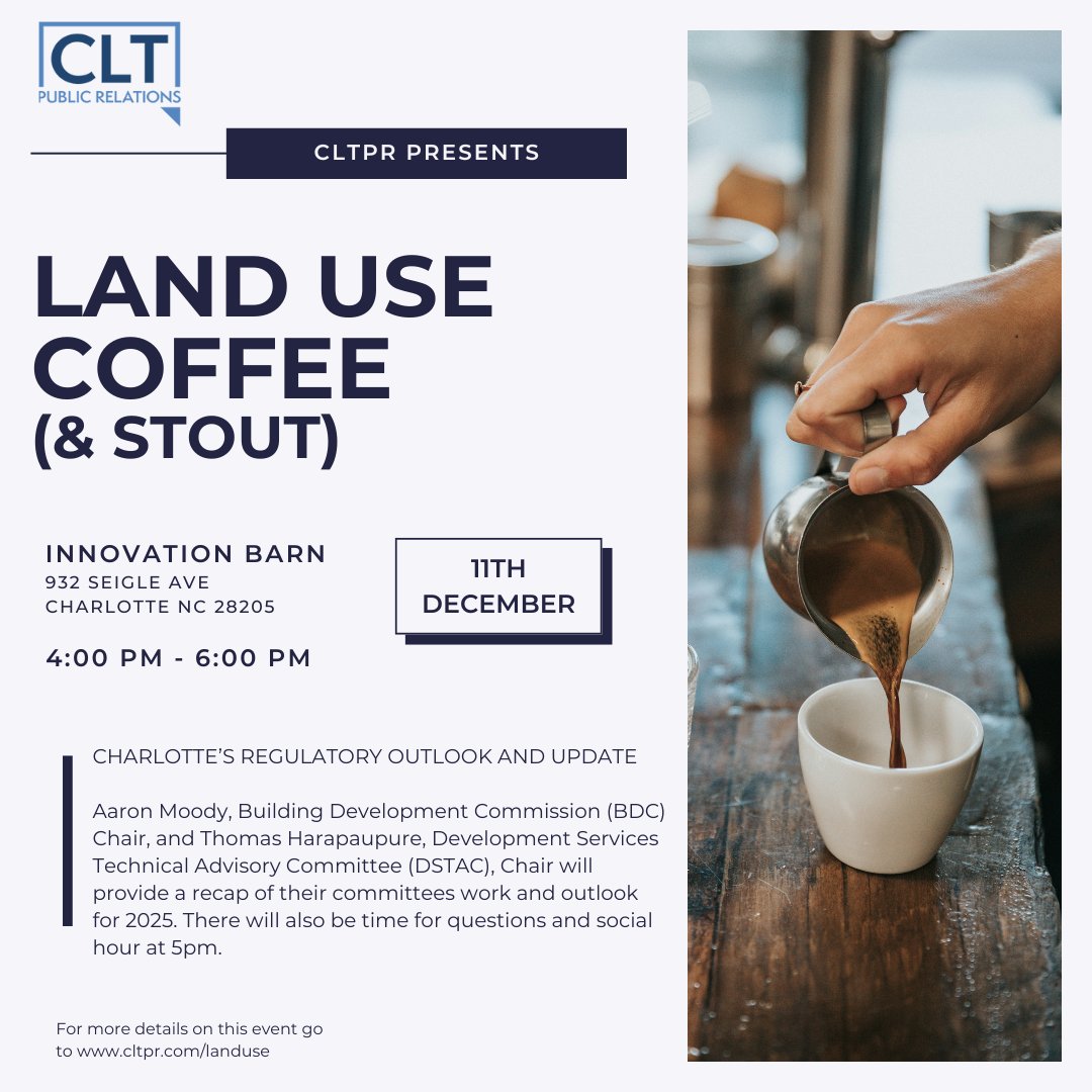 📷📷 Save the date! Land Use Coffee (&amp; Stout) is on Dec 11, 4–6 PM at the Innovation Barn. Hear Aaron Moody, Thomas Harapaupure &amp; Bryan Holladay share Charlotte’s regulatory updates. Don’t miss this year-end must-attend event!

Register now: cltpr.com/landuse #LandUse #CLT
