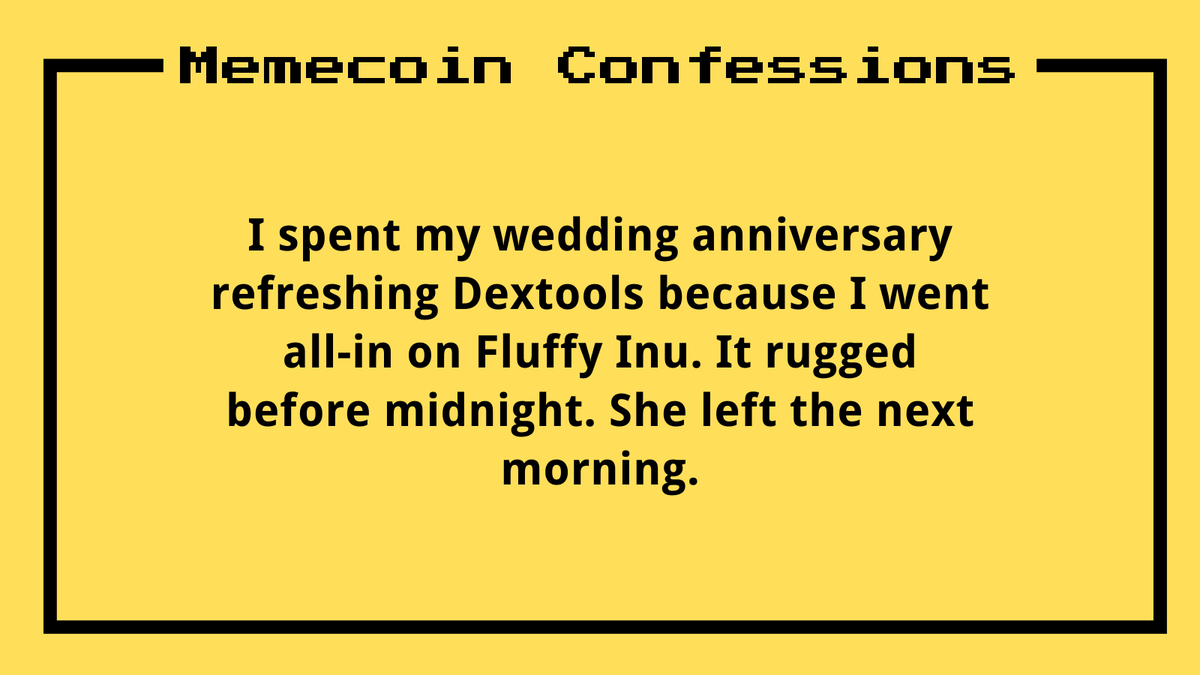 Memecoin Confessions tweet media