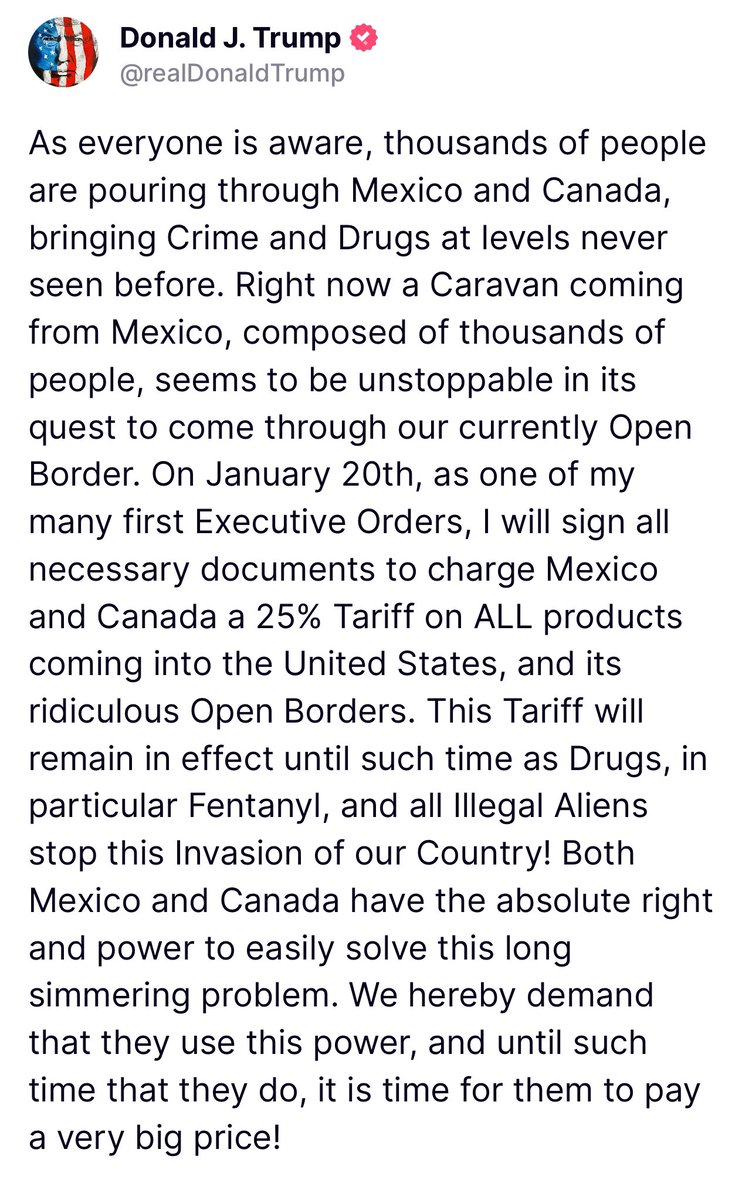 Trump threatens a 25% tariff on Mexico and Canada on Jan 20 unless… some hard-to-measure steps get taken at the border. 

Look forward to seeing the Canadian dollar and Mexican peso’s reaction tomorrow.