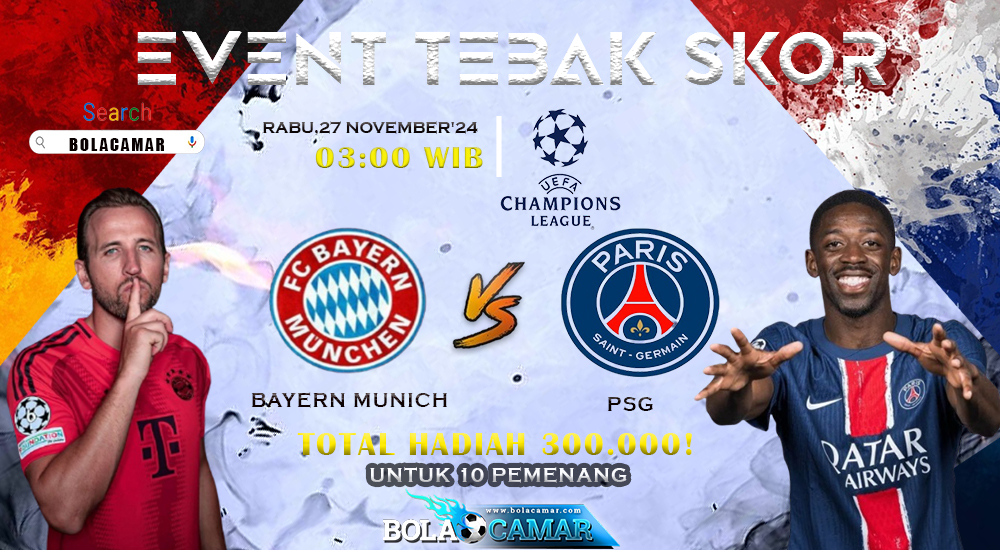🚨EVENT TEBAK SCORE BOLACAMAR🚨
BAYER MUNICH  VS PSG
⚡️ UEFA CHAMPIONS LEAGUE ⚡️

Berhadiah total Rp300 ribu untuk 10 Pemenang!!!
Contoh : BAYER MUNICH 1 - 2 PSG
Syarat :
- Follow 
<a href="/BolacamarVIP/">Bolacamar VIP</a>

- RT &amp; Like tweet ini
- Jangan lupa Hashtag #BolacamarVIP 
#Eventtebakscorebolacamar
