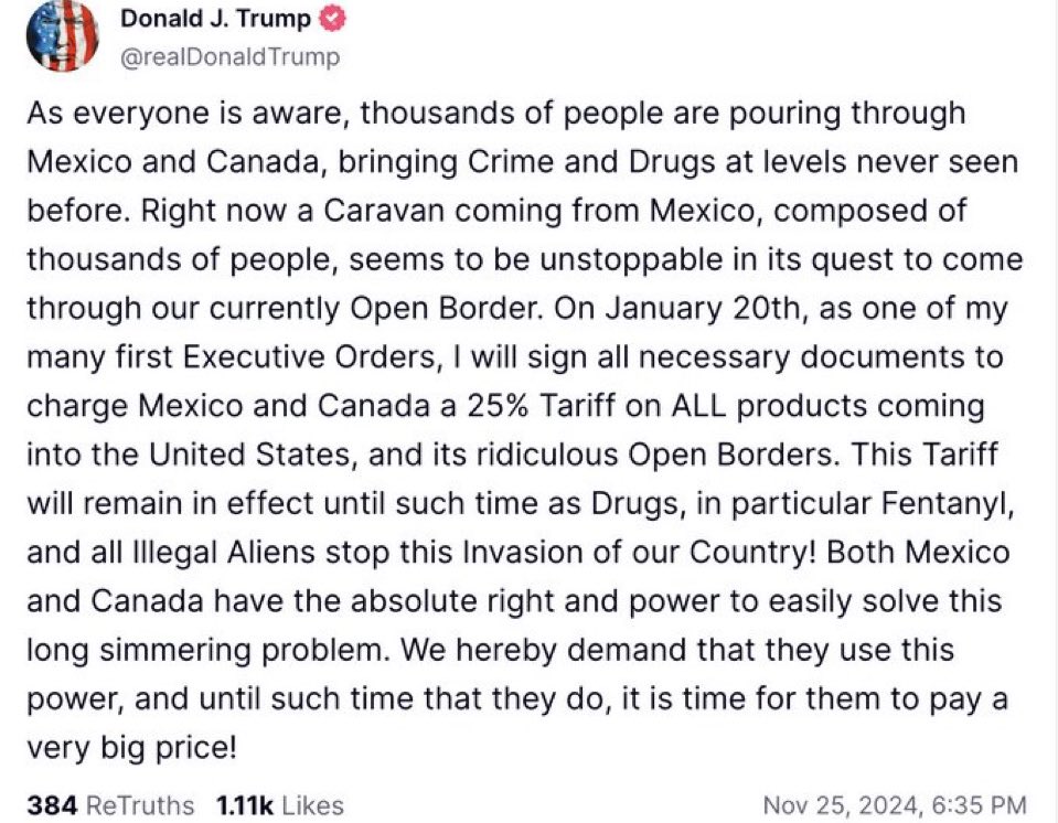 Trump threatens a 25% tariff on all imports from Mexico and Canada.

🇨🇦 (**Politicians) finger-pointing at Mexico🇲🇽 last week did little to protect Canadian interests.

Unilateral tariffs like this would shatter confidence in #USMCA and harm all three economies.