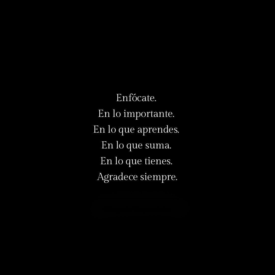 Enfócate.