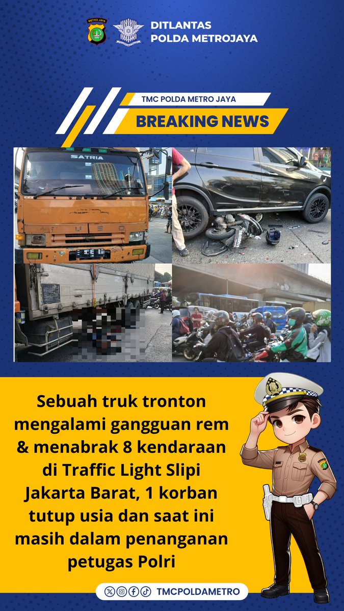TMCPoldaMetro's tweet photo. 07.00 Sebuah truk tronton mengalami gangguan rem &amp; menabrak 8 kendaraan di Traffic Light Slipi Jakarta Barat, 1 korban tutup usia dan saat ini masih dalam penanganan petugas Polri https://t.co/hcukOujY1Z