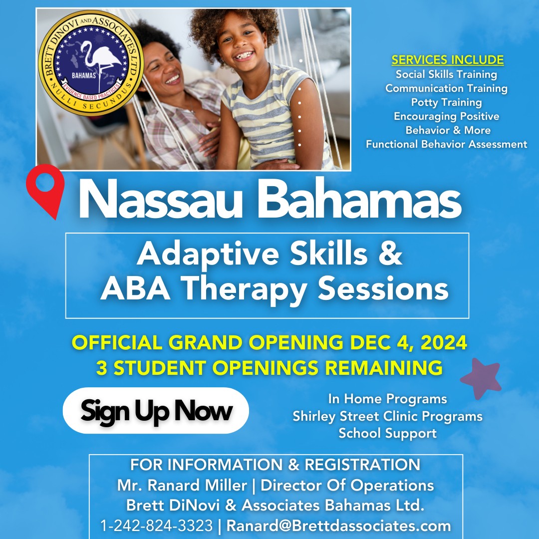 Dear Families in The Bahamas,

BDa's Bahamas, LTD is thrilled to bring ABA Therapy to Nassau!

📧 Email: Ranard@brettdassociates.com
📞 Call/Text: 1-242-824-3323

#BahamianCare #ABAinBahamas
#appliedbehavioranalysis #abatherapy
#brettDiNoviBahama #AutismSupportBahamas