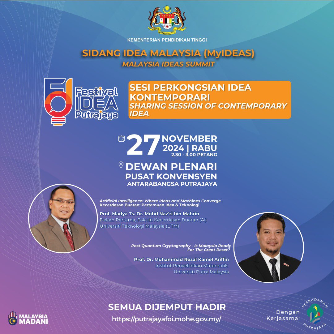 MOHEOfficial's tweet photo. FESTIVAL IDEA PUTRAJAYA: SIDANG IDEA MALAYSIA (MyIDEAS)

🎯 SESI PERKONGSIAN IDEA KONTEMPORARI 

🗓️ 27 November 2024 (Rabu)
⏰ 2.30 petang hingga 3.00 petang
📍 Dewan Plenari, PICC

Baca lanjut di : https://t.co/B3T1mcGUaq

@ZambryOfficial @MustaphaSakmud_ @DrZainiUjang https://t.co/kU6JkA2GpA