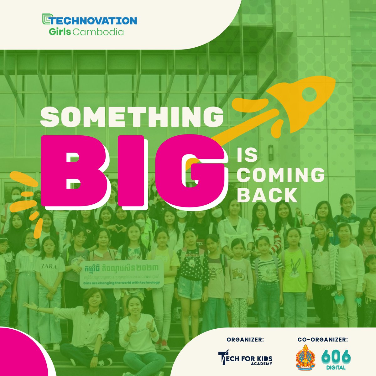 TechforKidsAcad's tweet image. Technovation Girls Cambodia is back for 2025! 🚀Join us as we empower young women to use technology for positive change. Stay tuned for details on how to get involved! #TechnovationCambodia #girlsintech