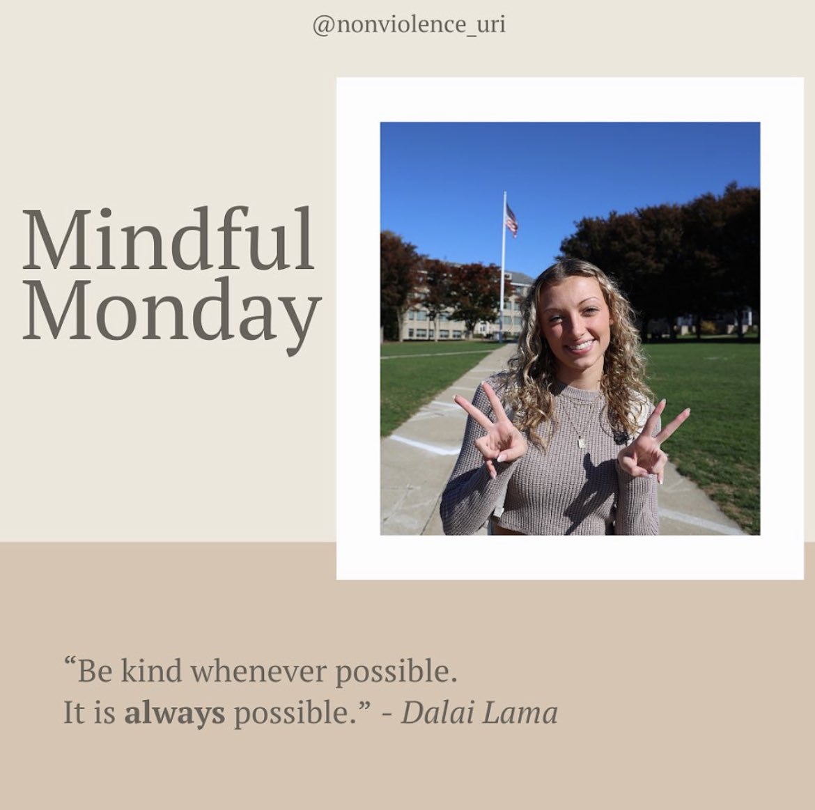 Nonviolence_URI's tweet image. Happy #MindfulMonday! 🌟 A little kindness can go a long way. Remember, as the Dalai Lama says, ‘Be kind whenever possible. It is always possible.’ Let’s choose kindness today and every day 💛✨ #SpreadKindness #BeMindful #ChooseCompassion