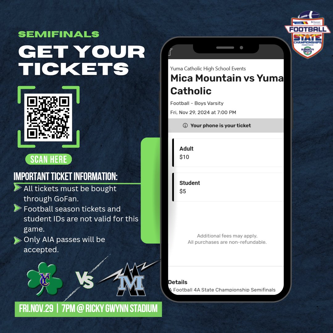 YumaCatholic's tweet photo. πThis Friday, Nov 29 at 7 PM, weβre going head-to-head with Mica Mountain in the AIA semifinals at Yuma Catholic! ποΈ Grab your tickets NOW through GoFanβjust scan the code! Remember, only AIA passes are accepted. Letβs pack the stands with our Shamrock spirit #YCfootball https://t.co/kTkZHoEo9Q