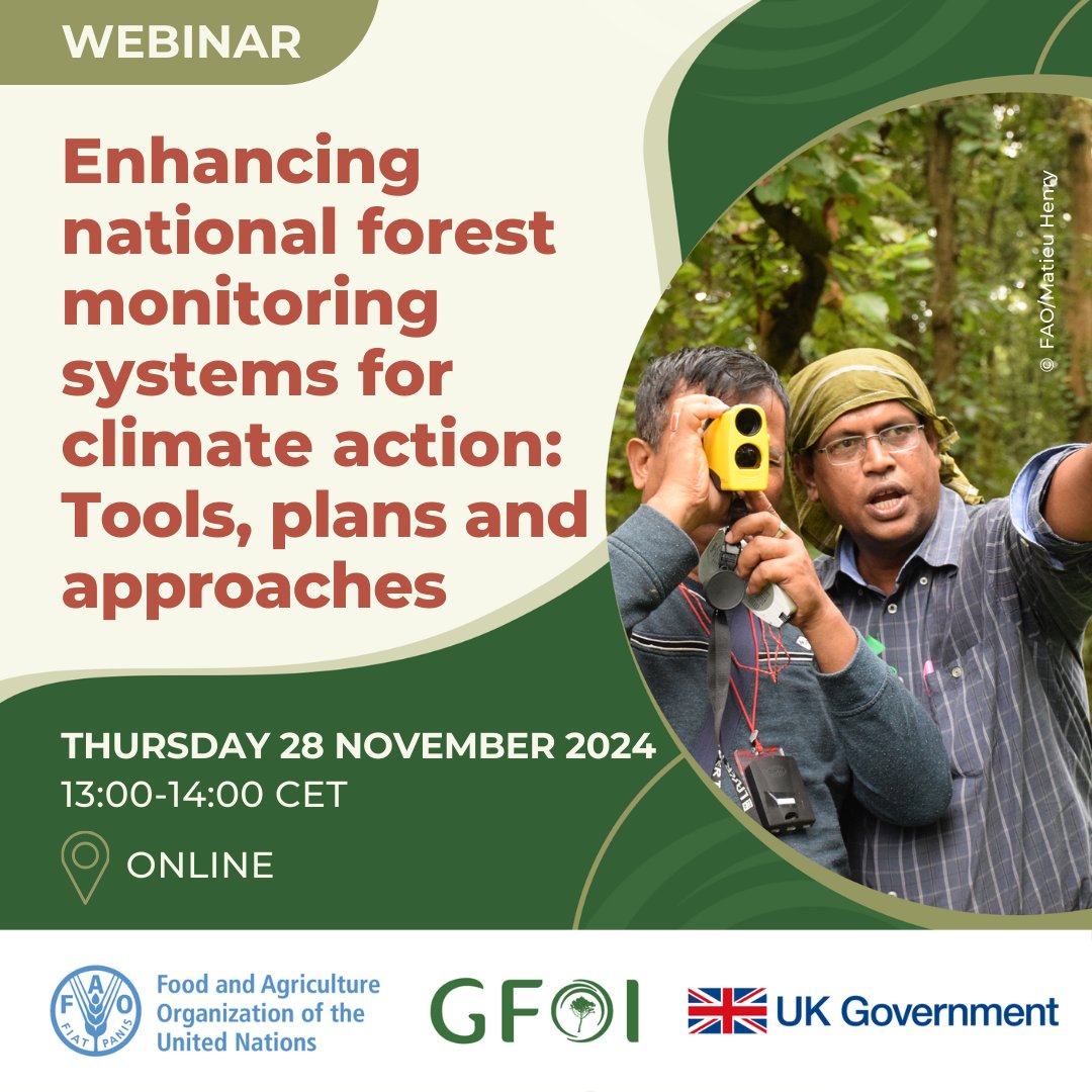 FAO Forestry (@faoforestry) on Twitter photo 🌲On Thursday, join @GFOI and <a href="/FAO/">Food and Agriculture Organization</a>'s webinar on 'Enhancing national forest monitoring systems for climate action: Tools, plans, and approaches'
📅28 November 2024,
🕐13:00 to 14:00 CET
🔗fao.org/gfoi/news-even…
<a href="/energygovuk/">Department for Energy Security and Net Zero</a> #AIM4Forests 🌲On Thursday, join @GFOI and <a href="/FAO/">Food and Agriculture Organization</a>'s webinar on 'Enhancing national forest monitoring systems for climate action: Tools, plans, and approaches'
📅28 November 2024,
🕐13:00 to 14:00 CET
🔗fao.org/gfoi/news-even…
<a href="/energygovuk/">Department for Energy Security and Net Zero</a> #AIM4Forests