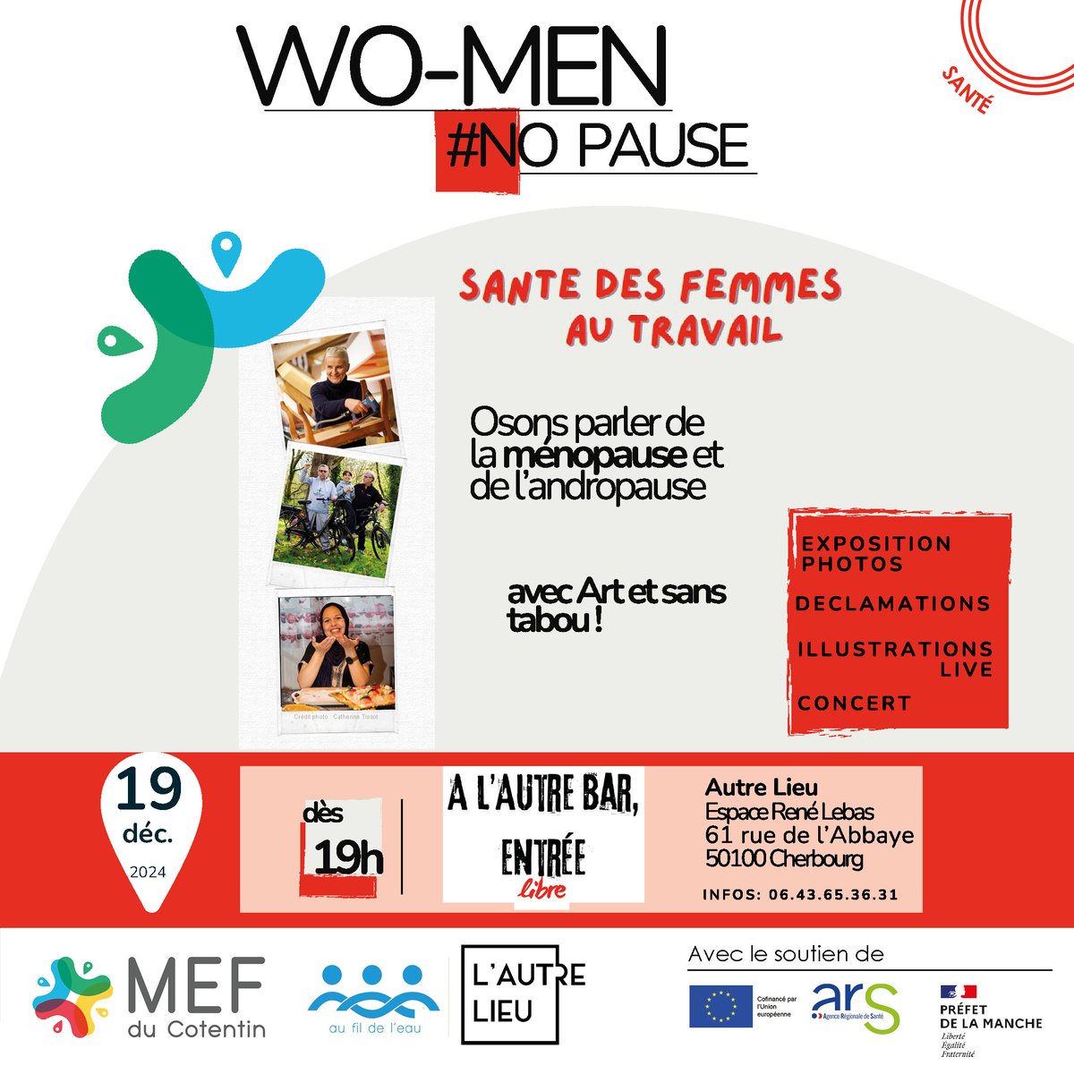 Santé des femmes au travail, Osons parler de la ménopause et de l'andropause avec Art et sans tabou ! Exposition photos, déclamations, illustrations live, concert Entrée libre - Plus d'infos : 06 43 65 36 31

Au fil de l’eau tiendra un stand Mois sans tabac