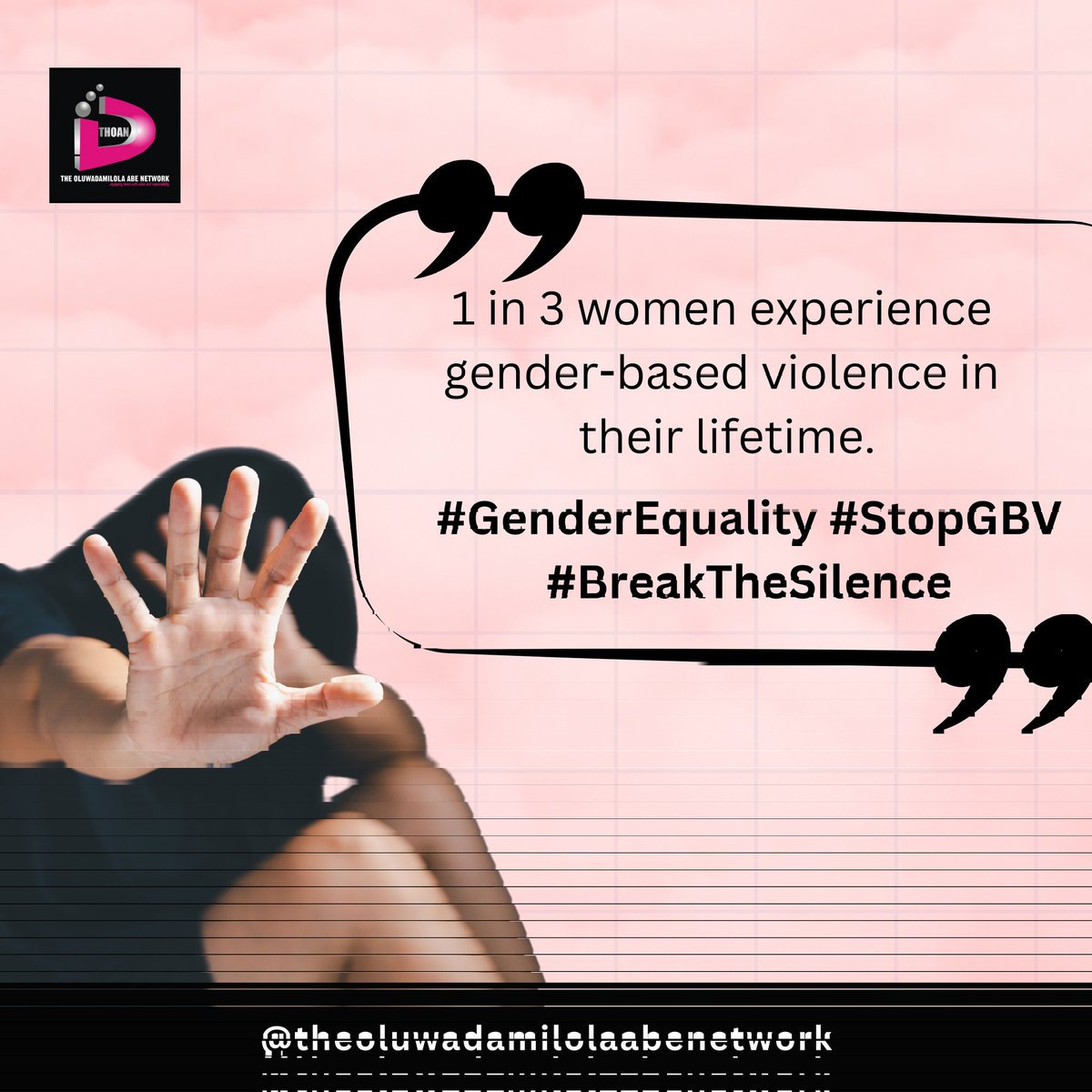 Day 2: 1 in 3 women experience gender-based violence in their lifetime. Awareness is key to change. Share these facts and start the conversation.
 #GenderEquality #StopGBV #BreakTheSilence #UniteAgainstGBV #Orangetheworld #THOAN