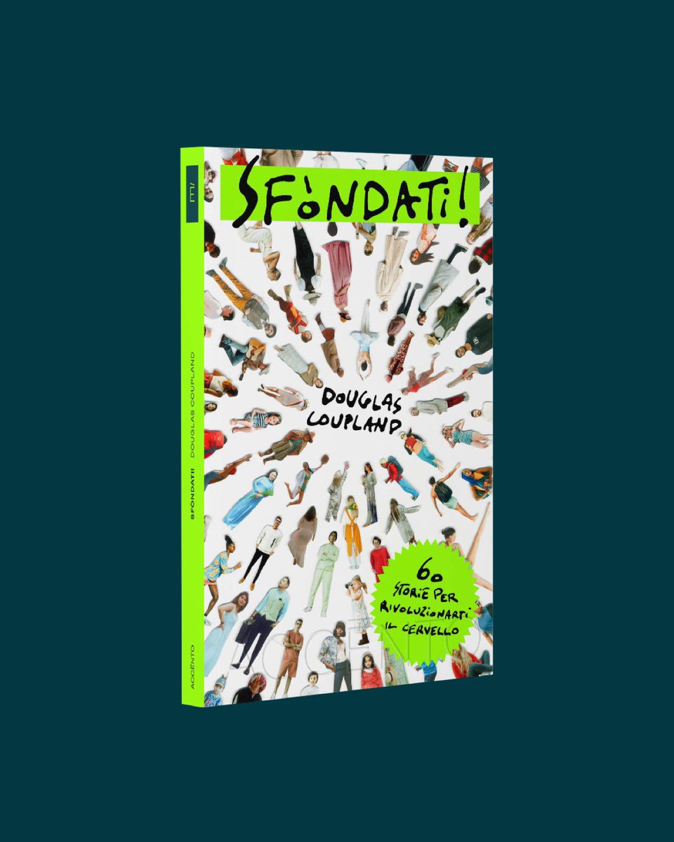 Da domani in libreria, il nuovo libro di Douglas Coupland (Accento edizioni)