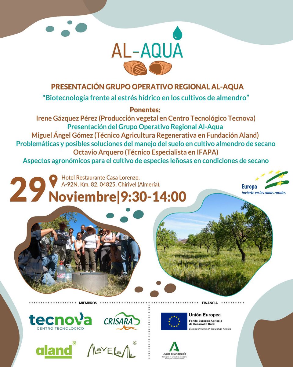 El Hotel Restaurante Casa Lorenzo de Chirivel acoge este viernes 29 de noviembre la presentación del Grupo Operativo Al-Aqua con una jornada en la que los asistentes podrán conocer cómo la biotecnología puede ser clave frente al estrés hídrico en cultivos como el almendro.