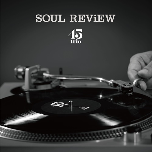 diskunion_soul's tweet image. ◤入荷◢

SOUL REVIEW (LP) / 45trio

Soul, Hip Hop, Jazz, Discoなど、ブラックミュージックの様々なエッセンスを独自の解釈で凝縮し展開する45trioが待望のフルアルバムを完成!
確実に持っておきたい極上の一枚です!

diskunion.net/black/ct/detai…

#45trio #SOULREVIEW