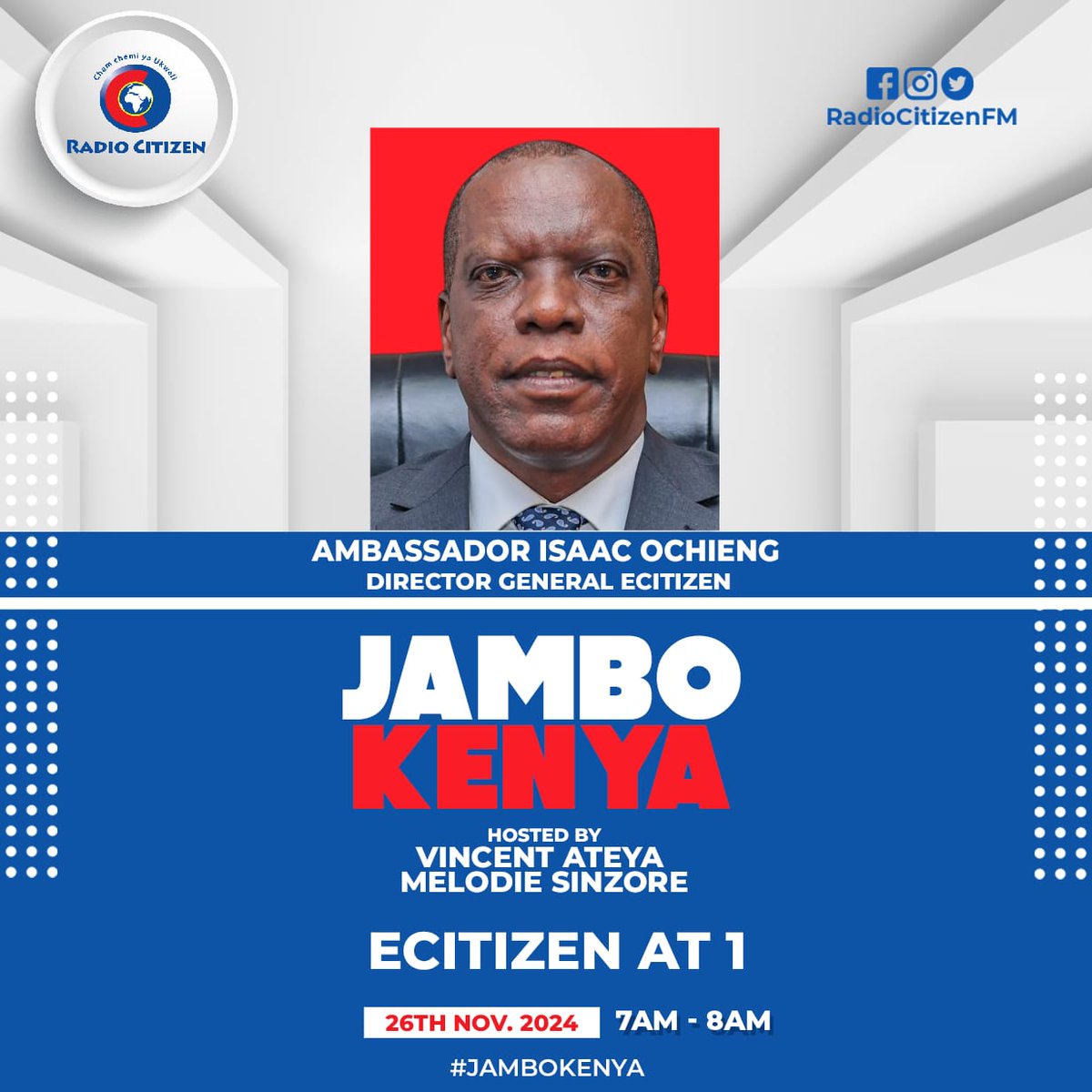 MjengoKE's tweet photo. Simplified services, endless opportunities. 

Don’t miss Ambassador Isaac Ochieng on #JamboKenya this morning (7AM-8AM), hosted by Vincent Ateya &amp; Melodie Sinzore, as they celebrate eCitizen at 1.
#ServiceBilaStress
Dear Future Me
@ImmigrationDept @Sajili_IDKe  @C_ServicesKE https://t.co/IGWAf93Fjh